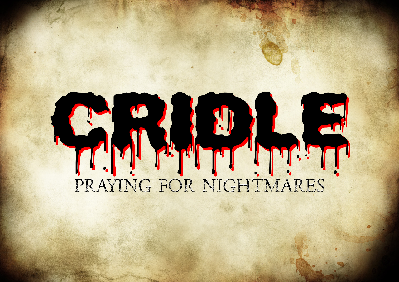 CRIDLE – PRAYING FOR NIGHTMARES